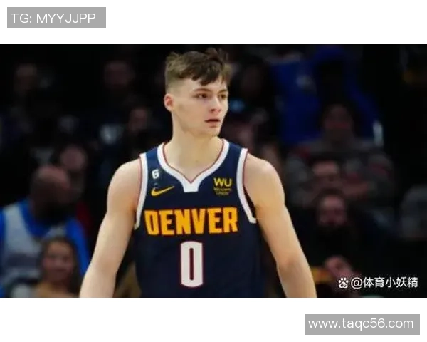 掘金与布劳恩达成5年1.265亿续约协议薪资专家提前预测准确